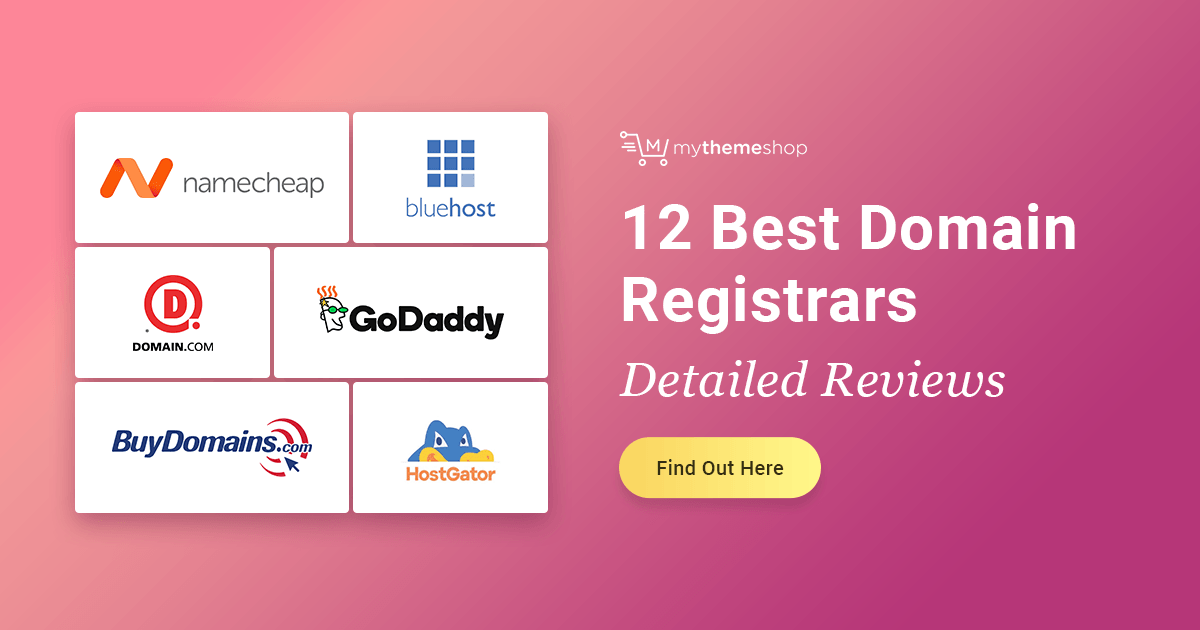 12 Best Domain Registrars of 2019