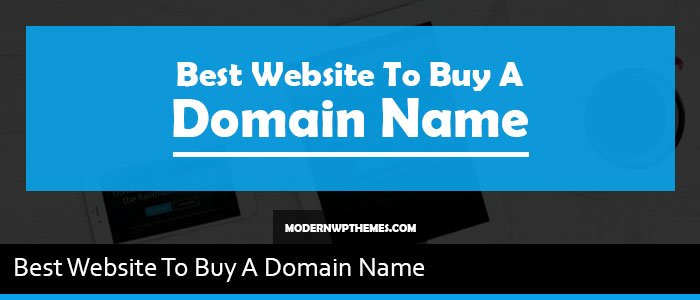 2 Best Website To Buy A Domain Name Of 2020