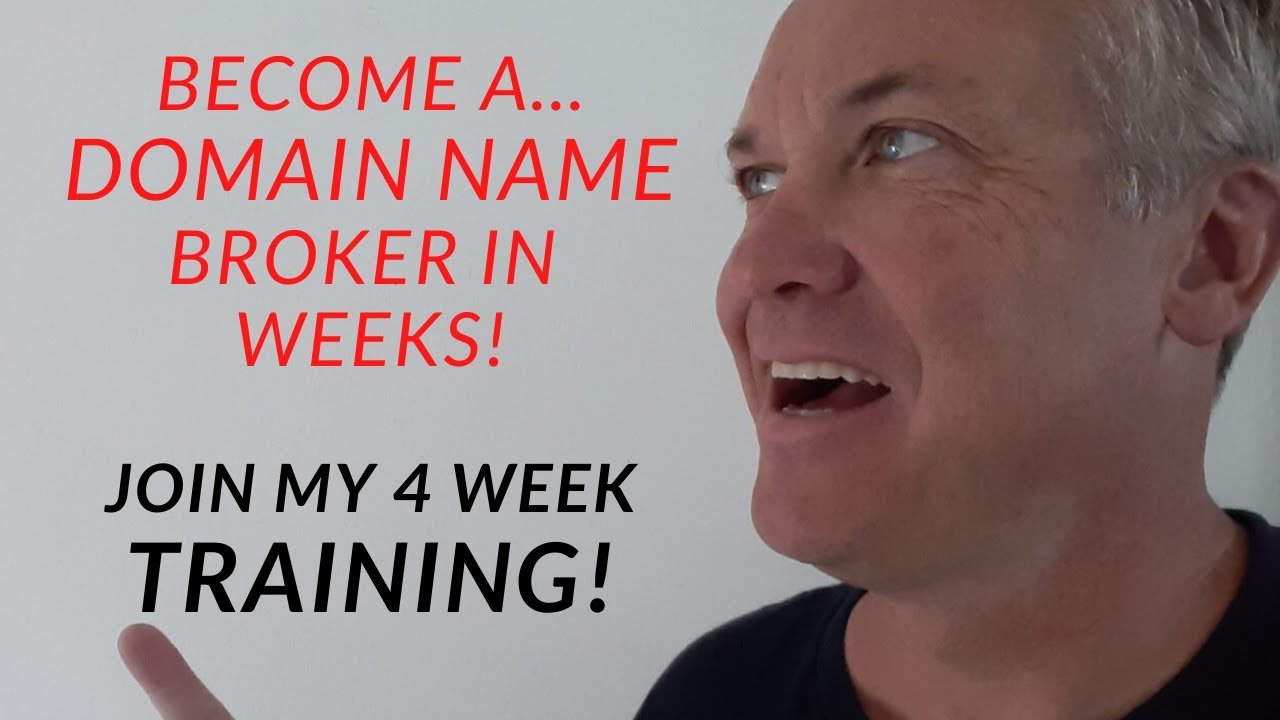 4 Week Domain &  Website Broker Training