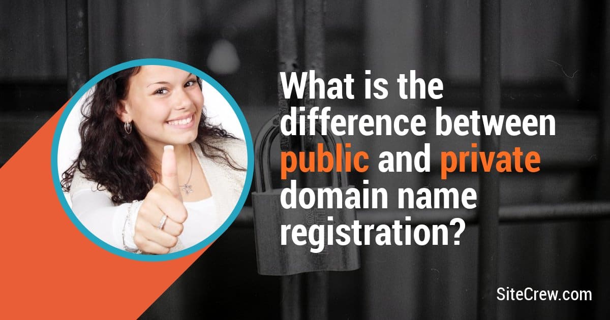 Difference Between Public And Private Domain Name Registration
