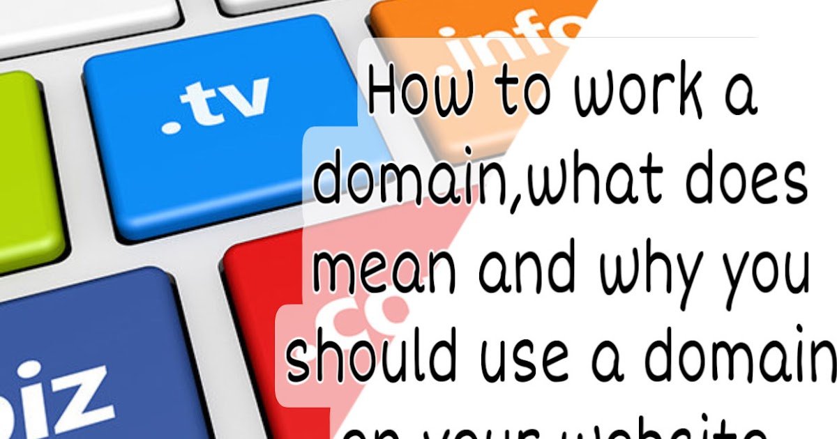 Domain mean. Why use should use domain. how you can get a free domain ...