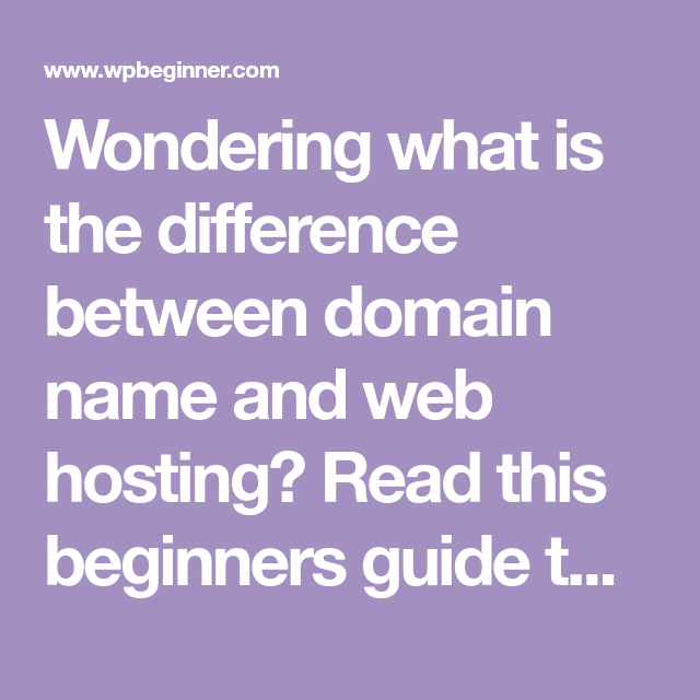 Domain Name vs. Web Hosting