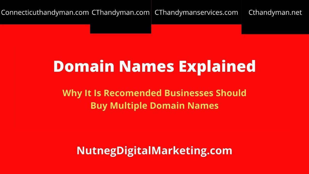 Domain Names Explained Why It Is Important To Register ...