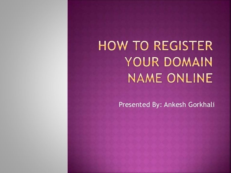 Easy steps to make your domain name register online
