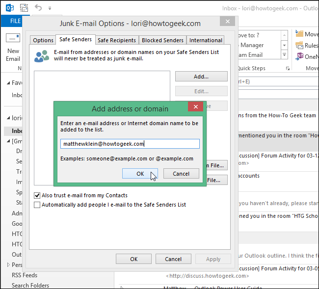 How to Add an Email Address to the Safe Senders List in Outlook 2013