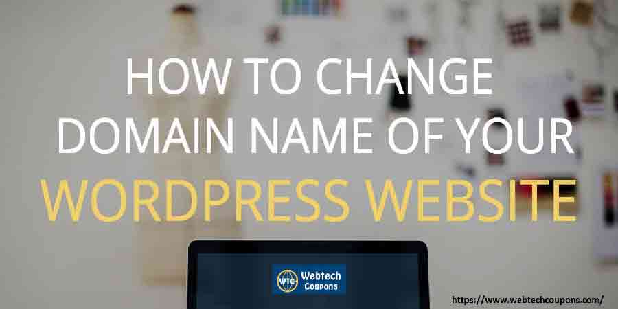 How to Change Domain Name on WordPress Step by Step