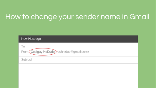 How to Change your Sender Name in Gmail