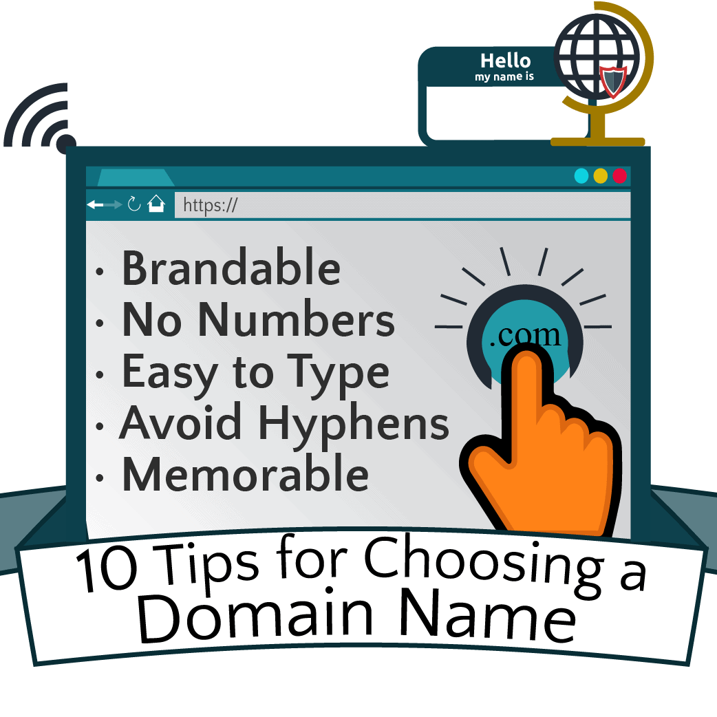 How to Choose a Domain Name (10 Tips &  Recommendations)