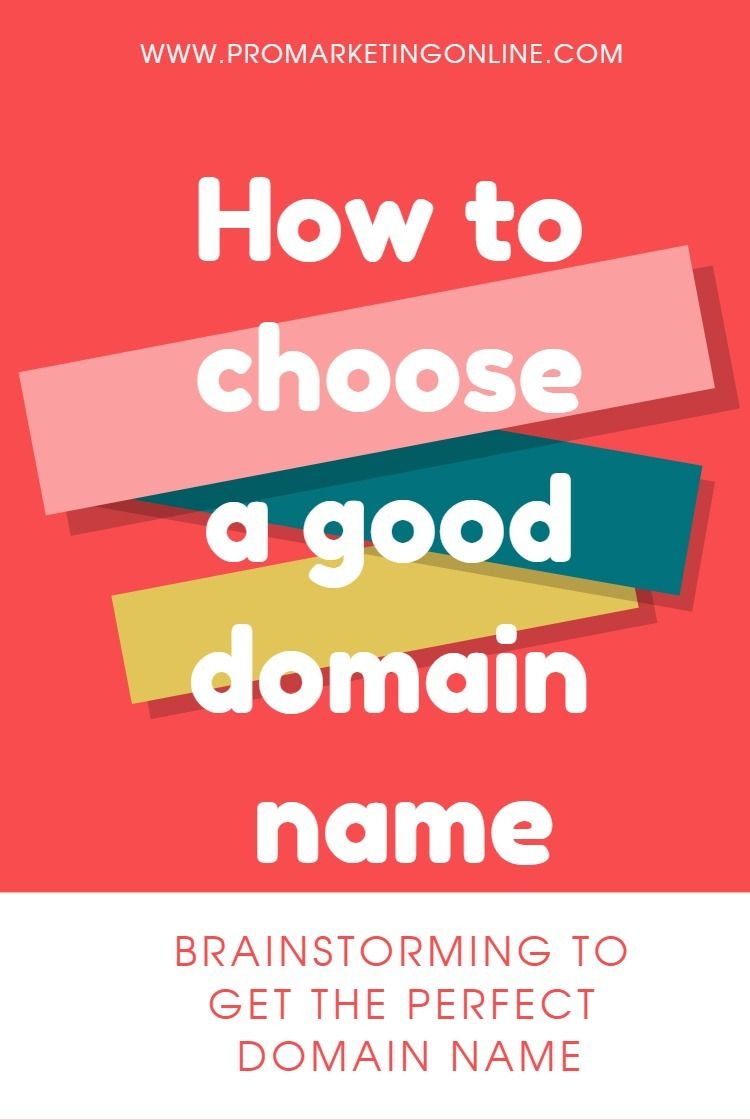 How to Choose a Domain Name for Your Blog or Website