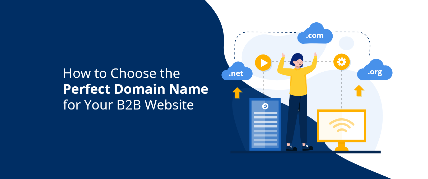 How to Choose the Perfect Domain Name for Your B2B Website ...