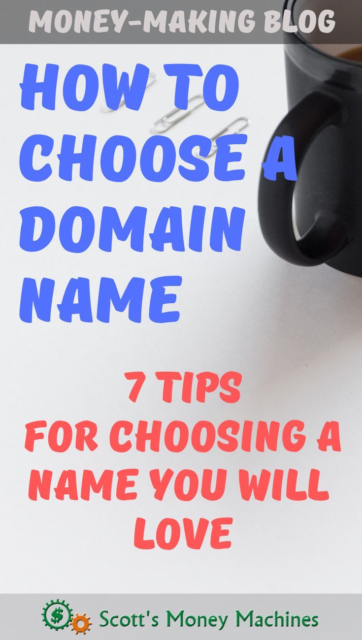 How To Choose Your Domain Name Wisely (you cannot change ...