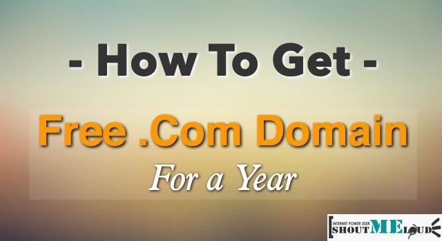 How To Get Free .Com Domain For a Year