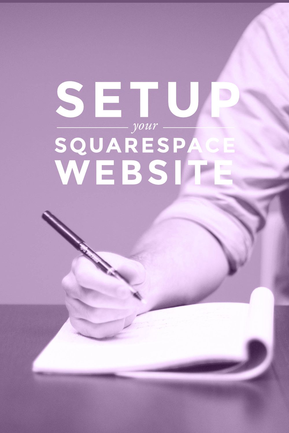 How to Get Your Squarespace Website Setup