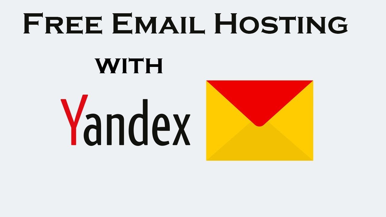How to host Email with your own domain free using Yandex ...