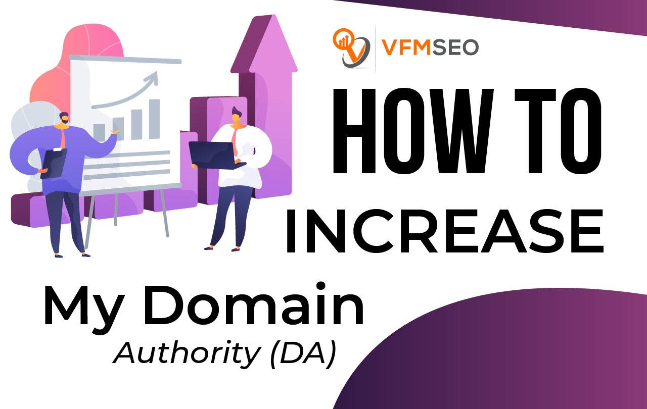 How to Increase My Domain Authority (DA)