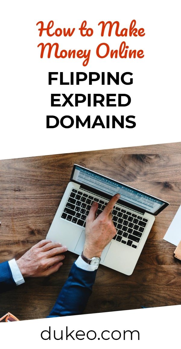 How to Make Money Online Flipping Expired Domains