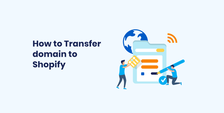 How to Transfer Domain to Shopify in a Few Simple Steps ...