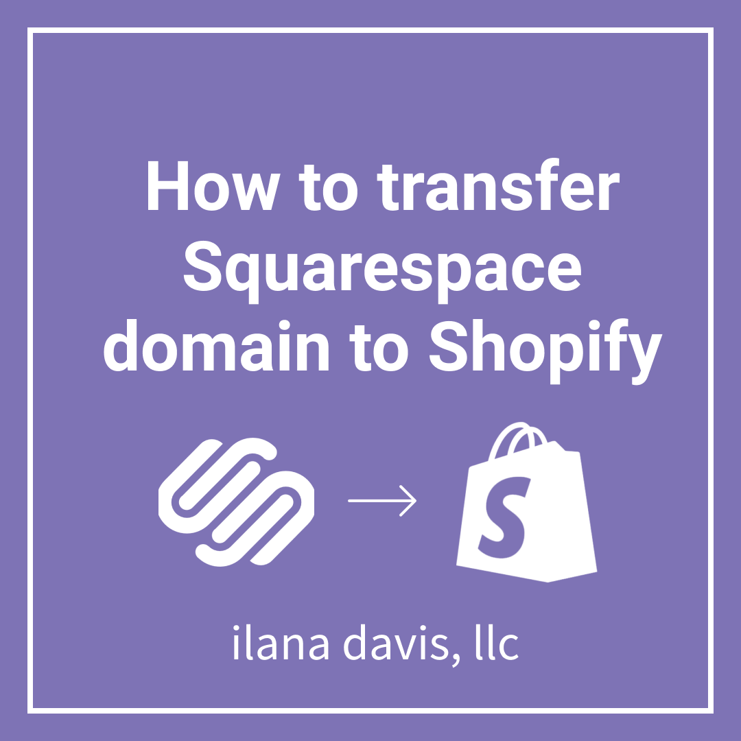 How to transfer Squarespace domain to Shopify