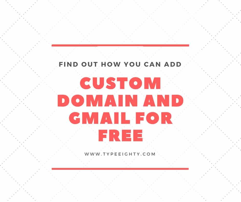 How to Use Custom Domain with Gmail for Free with Mailgun