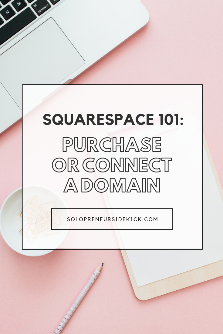 Squarespace Domain 101: How to Setup Your Domain in ...