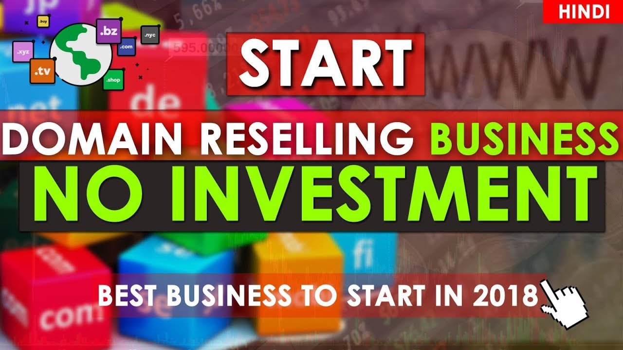 Start Domain Reselling Business with No Investment