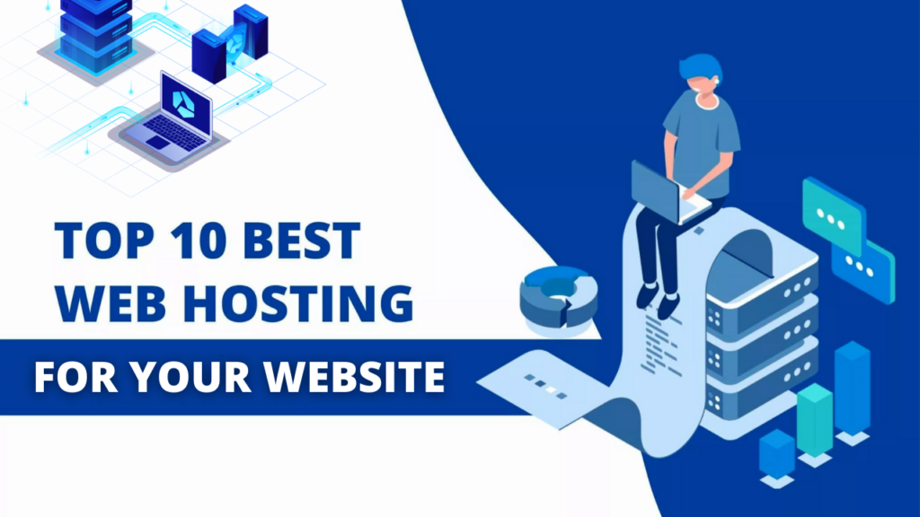 The 10 Best Web Hosting Services For Your Website ...