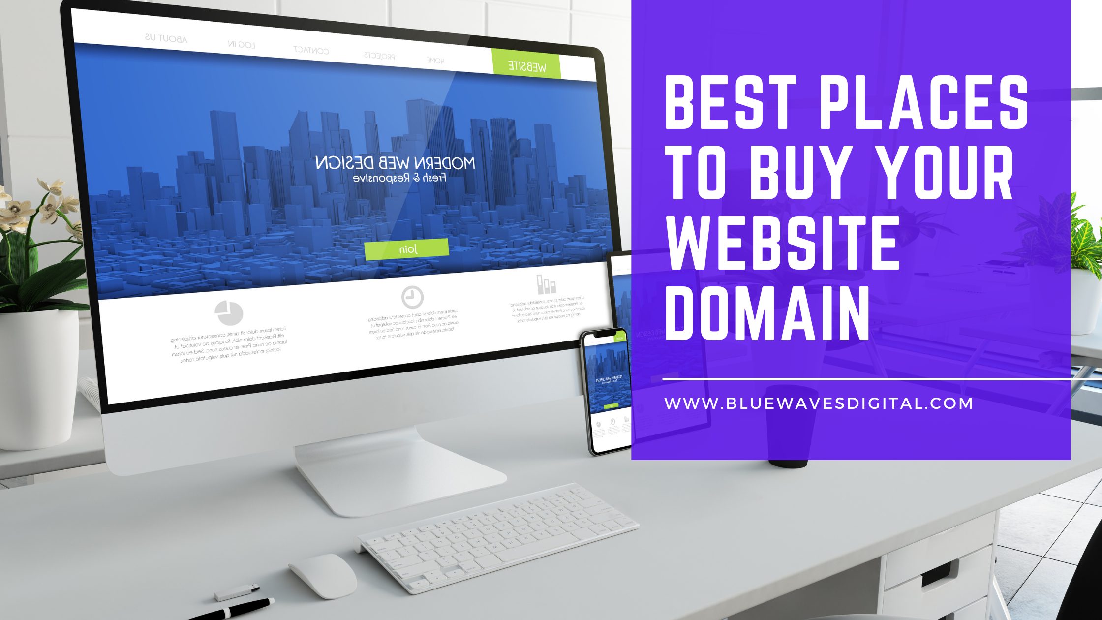 The Best Places to Buy Your Website Domain Name