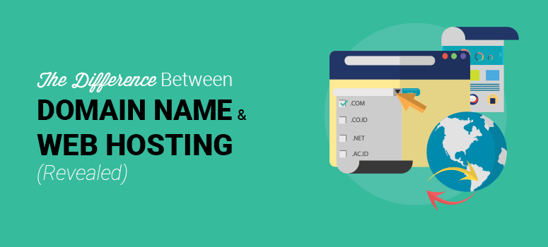 The Difference Between Domain Name and Web Hosting (Revealed)