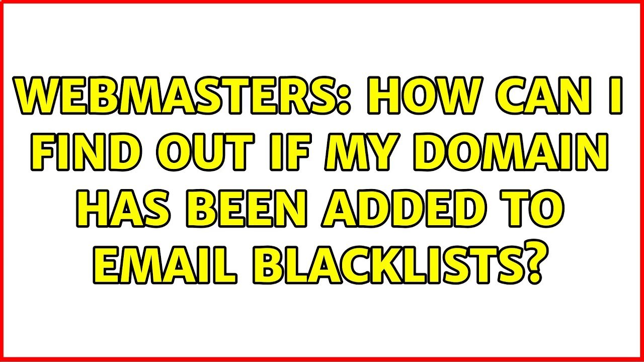 Webmasters: How can I find out if my domain has been added ...