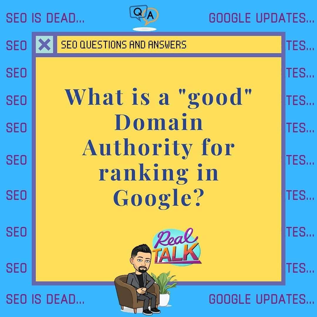 What Is Considered A Good Domain Authority Score