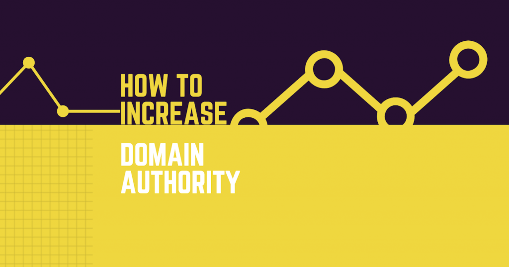What is Domain Authority and How to Increase Domain Authority (DA) of a ...