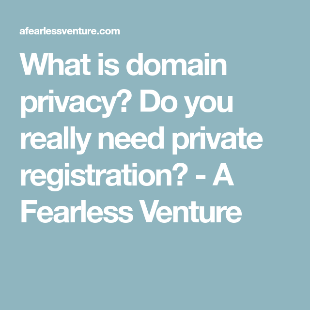 What is domain privacy? Do you really need private ...