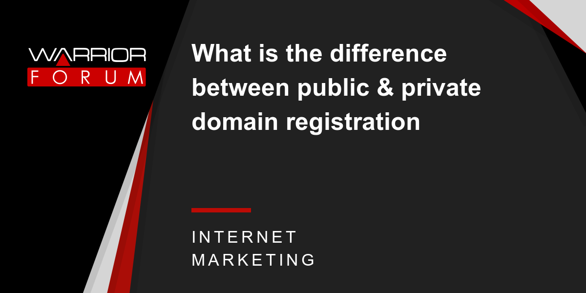 What is the difference between public &  private domain registration ...