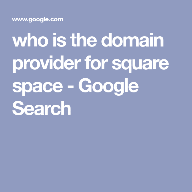 who is the domain provider for square space