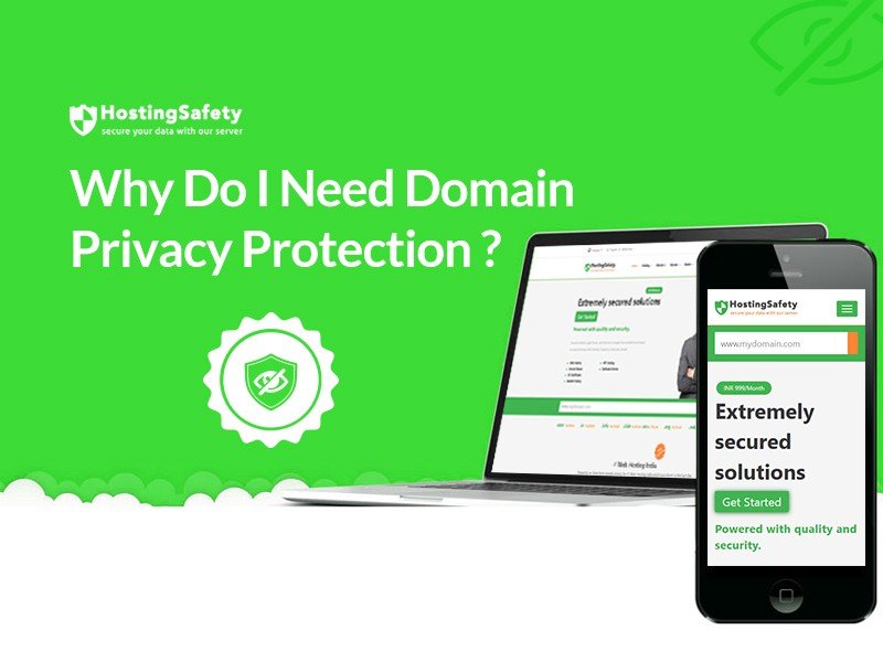 Why Do I Need Domain Privacy Protection?  Hosting Safety ...