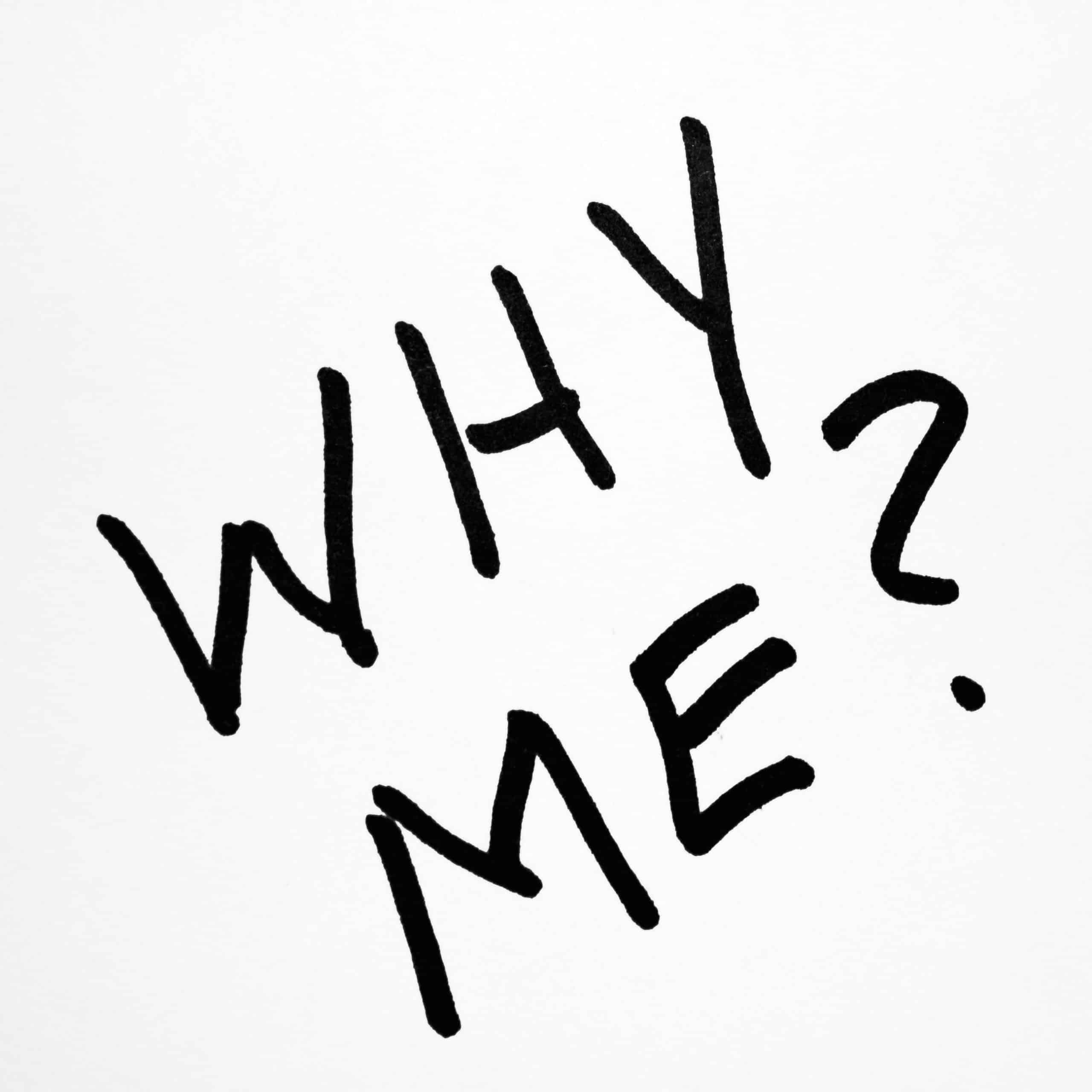Why Me? Picture